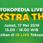 Tonton Tokopedia Live Ekstra THR dan Raih Total THR Rp 20 Juta!