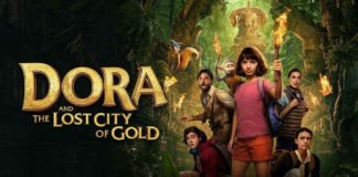 Sinopsis/Review Film Dora and The Lost City of Gold