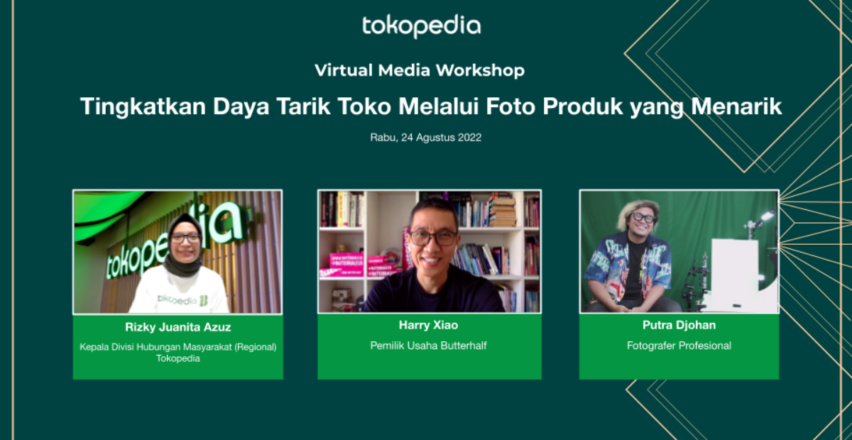 Tokopedia Bagikan Tips Tingkatkan Daya Tarik Toko Lewat Foto Produk yang Menarik 