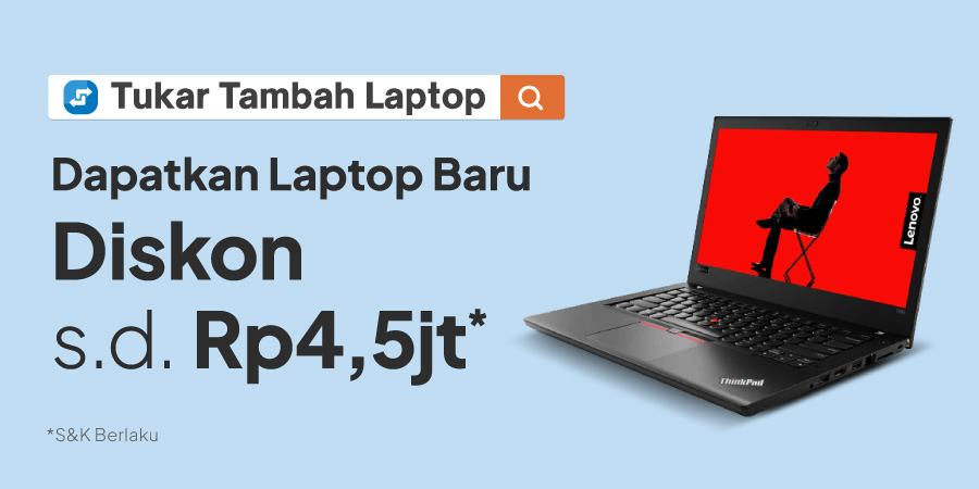 Tukar Tambah Laptop di Tokopedia, Harga Jual s.d Rp5 Juta