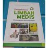 Gambar Buku Pengelolaan Limbah Medis Pelayanan Kesehatan (Preloved) dari Dental ID Store Kab. Sleman 1 Tokopedia
