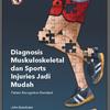 Gambar Buku Diagnosis Muskuloskeletal dan sport Injuries Jadi Mudah dari MEDWALK KLINIK Kab. Tangerang 1 Tokopedia