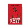 Gambar Concrete Rose - 9780063056534 dari Periplus Official Bookstore Jakarta Timur 1 Tokopedia
