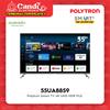 Gambar POLYTRON LED TV 55 55UA8859 - Smart Android TV 4K UHD PLD 5555UA88 dari Candi Elektronik Solo Kota Surakarta 1 Tokopedia