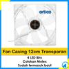 Gambar Fan 12cm Transparan Lampu dari Artica Computer Jakarta Pusat 3 Tokopedia