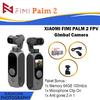 Gambar FIMI Palm 2 FPV 4K 3-Axis Handheld Gimbal Pocket Camera - Variant A dari Juragan Photography Jakarta Pusat 1 Tokopedia