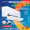 Gambar Reflektor Talang Cover Penahan Angin AC 1/2 1 2 PK / Reflector Akrilik dari TOKO OLIO Jakarta Barat 1 Tokopedia