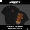 Gambar Semua Akan Gendut Pada Waktunya - S dari Nexcolony Kota Tangerang 1 Tokopedia