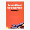 Gambar Rehabilitasi Bagi Korban Narko ba dari Toko Kutu Buku Kota Tangerang Selatan 1 Tokopedia