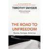 Gambar The Road to Unfreedom Russia, Europe, America - 9781784708573 dari Kinokuniya Official Jakarta Barat 1 Tokopedia