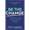 Gambar Be The Change - 9780751577891 dari Kinokuniya Official Jakarta Barat 1 Tokopedia