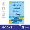 Gambar Alasan Untuk Tetap Hidup: Melawan Depresi Dan Berdamai Dengan Diri Sen dari Gramedia Official Store Jakarta Timur 1 Tokopedia