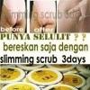 Gambar SLIMMING SCRUB 3 DAYS dari Grosir.Abis Jakarta Barat 2 Tokopedia