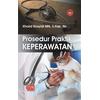 Gambar Prosedur Praktik Keperawatan ( Jilid 1 ) dari TRANS INFO MEDIA Jakarta Timur 1 Tokopedia