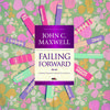 Gambar Failing Forward - John C. Maxwell dari MIC Publishing Jakarta Pusat 1 Tokopedia