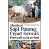 Gambar Membuat Sapi Potong Cepat Gemuk dari Toko Kutu Buku Kota Tangerang Selatan 1 Tokopedia