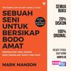 Gambar Sebuah Seni untuk Bersikap Bodo Amat oleh Mark Manson dari BukuKita Jakarta Barat 1 Tokopedia
