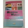 Gambar Buku Mukosa Mulut dari Dental ID Store Kab. Sleman 1 Tokopedia