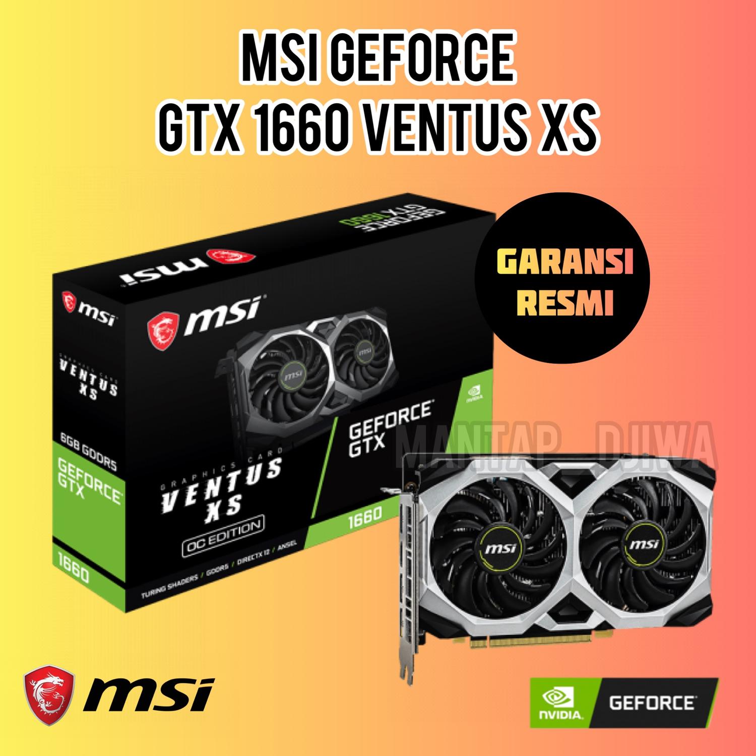 6g Oc 6gb Nvidia Gtx 1660 Ventus Xs Geforce Gtx 1660 Ventus XS 6G OC