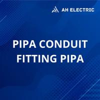 PIPA CONDUIT DAN FITTING PIPA