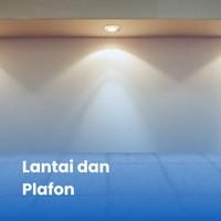 Lantai dan Plafon