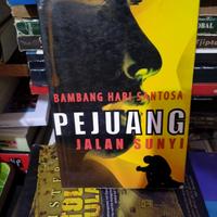 ORI PEJUANG JALAN SUNYI BAMBANG NABI SANTOSA