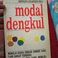 MODAL DENGKUL BY ARNOLD S. GOLDSTEIN PH.D.MEMULAI USAHA DENGAN SUMBER