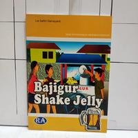 BUKU ORIGINAL - BAJIGUR SHAKE JELLY