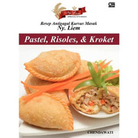 salee Resep Kursus Masak Ny. Liem Pastel, Risoles, & Kroket