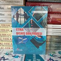 Etika Bisnis Dan Profesi - Dr. Sigit Hermawan & Nur Ravita Hanum