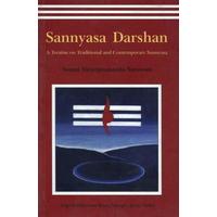 Sannyasa Darshan : A Treatise on Traditional and Contemporary Sannyasa