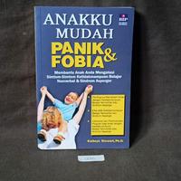 anakku mudah panik dan pobia