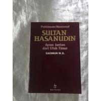 Pahlawan Nasional - Sultan Hasanudin (Ayam Jantan Dari Timur)-Sagimun