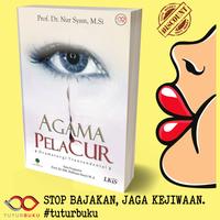 Agama Pelacur - Nur Syam