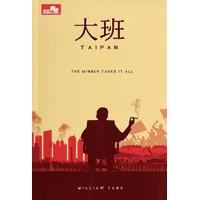 Taipan - The Winner Takes It All by William Yang