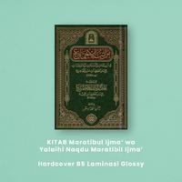 KITAB Maratibul Ijma’ wa Yalaihi Naqdu Maratibil Ijma’
