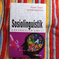 sosiolinguistik perkenalan awal : Abdul Chaer * Leonie  Agustina