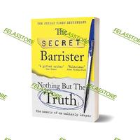 The Secret Barrister - Nothing But The Truth - 9781529057065