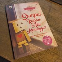 Sampai Kapan Aku Menunggu? - @celotehmuslim - Kisah nyata