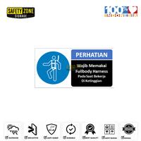Review RAMBU Safety Sign K3 Wajib Memakai Full Body Harness AKRILIK DAN ...