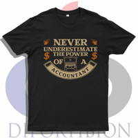 Kaos Distro Unisex Lengan Pendek Accountant Quotes / Kaos Akuntansi
