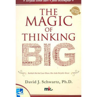 BUKU MOTIVASI " THE MAGIC OF THINKING BIG DAVID J SCHWARTZ PH.D.