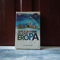 SEPULUH HARI KELILING EROPA BY M SYARONI ROFII