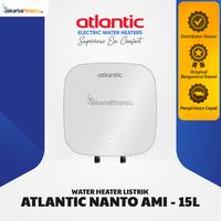Electric Water Heater Pemanas Air Listrik Atlantic Nanto AMI 15 Liter