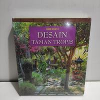DESAIN TAMAN TROPIS - MADE WIJAYA ( ORI HARDCOVER)