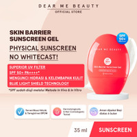 DEAR ME BEAUTY SKIN BARRIER SUNSCREEN GEL SPF 50 PA++++ (35GR)