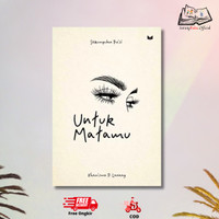 Novel Untuk Matamu (cover baru)  - Kharisma P. Lanang - Mediakita