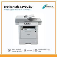 Printer Brother mfc L6900dw Laserjet Monokrom Multifungsi Print Scan Copy Fax F4 Speed 52ppm