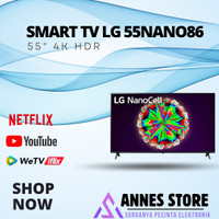 LED TV LG 55NANO86 55'' NANOCELL 4K HDR DOLBY - NEW ORIGINAL 100%