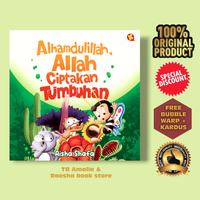 Buku Alhamdulillah Allah Ciptakan Tumbuhan - Aisha Shafa - Buku Islami Anak